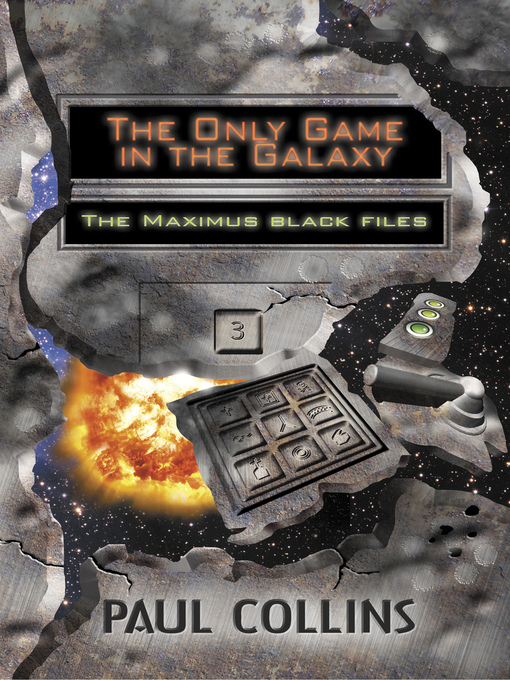 Title details for The Only Game in the Galaxy by Paul Collins - Wait list